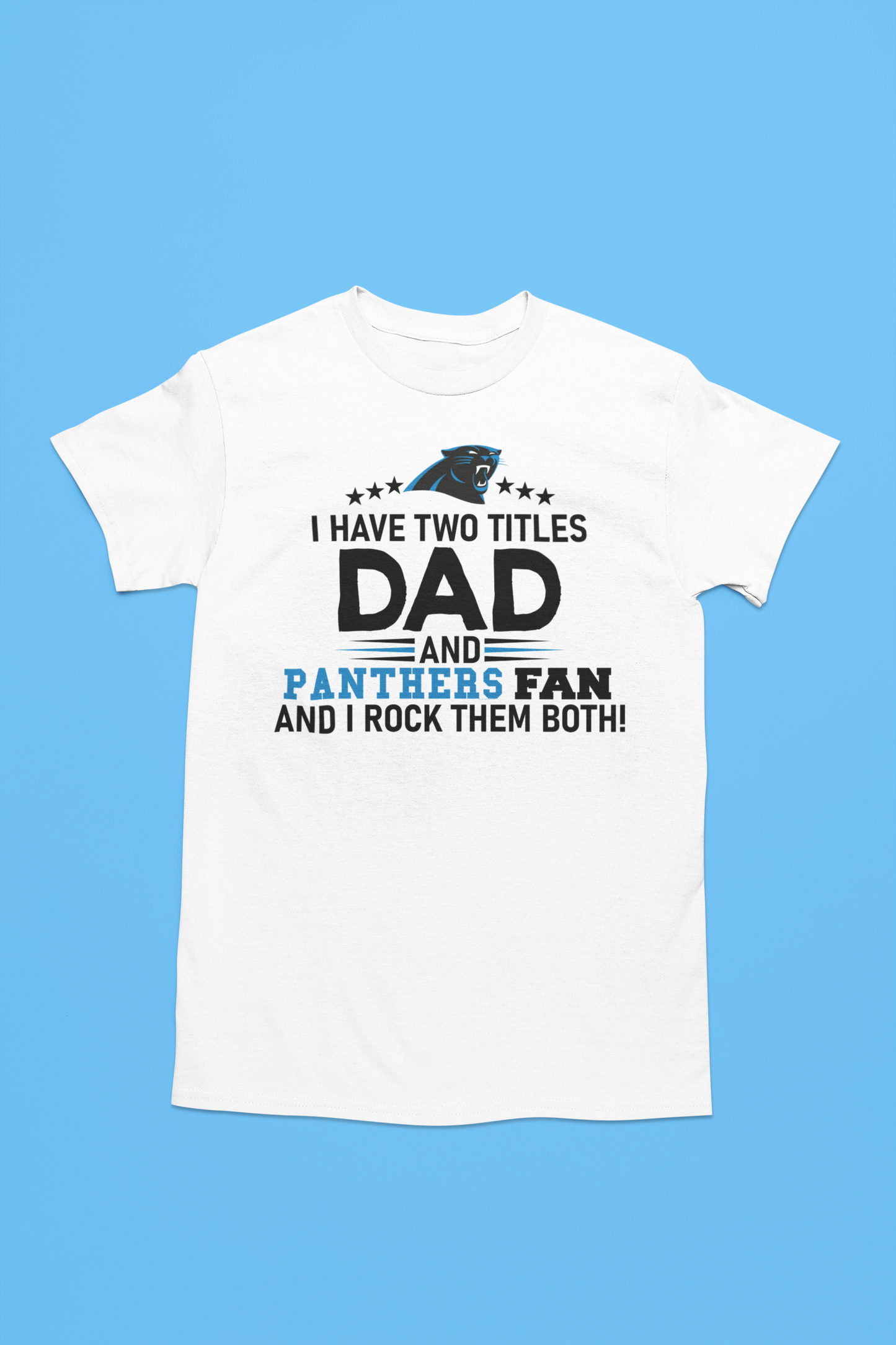 Carolina Panthers Dad T-Shirt