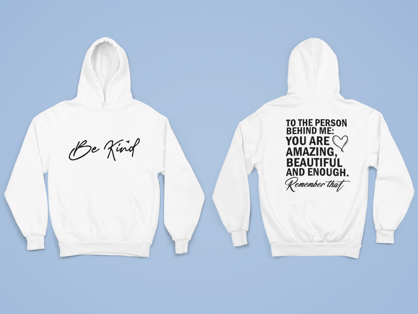 Be Kind Hoodie
