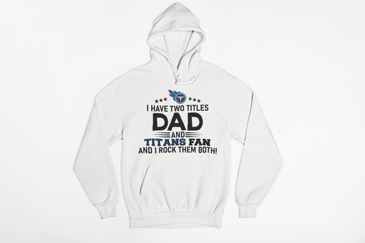 Tennessee Titans Dad Hoodie
