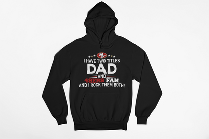 San Francisco 49ers Dad Hoodie