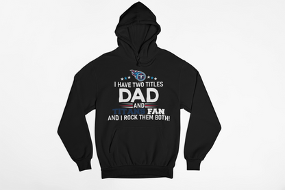 Tennessee Titans Dad Hoodie